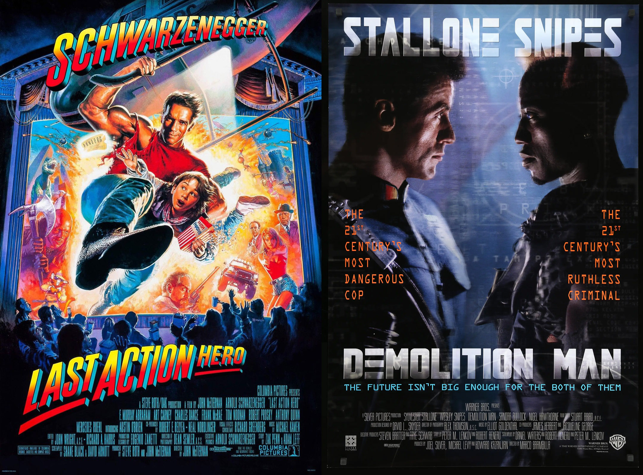 Last Action Hero and Demolition Man